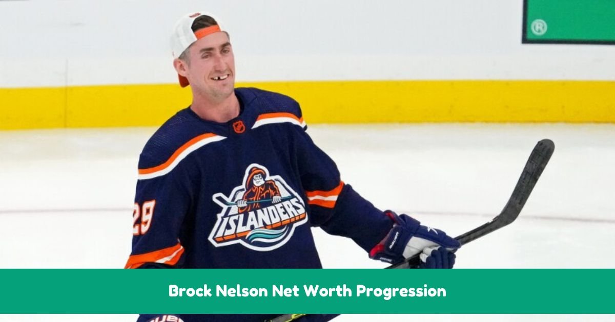 Brock Nelson Net Worth Progression