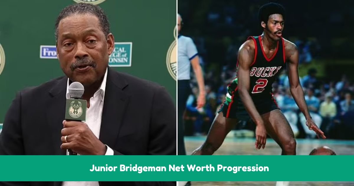 Junior Bridgeman Net Worth Progression