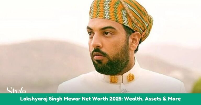 Lakshyaraj Singh Mewar Net Worth 2025: Wealth, Assets & More