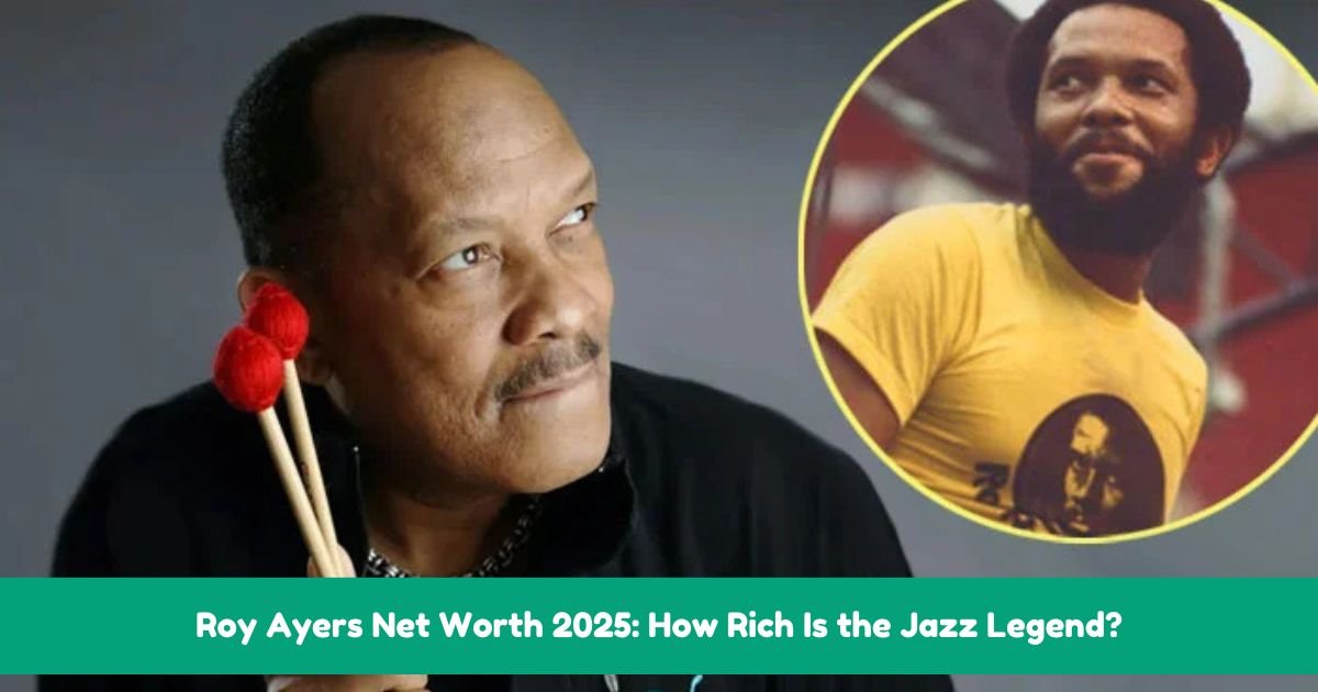 Roy Ayers Net Worth 2025: How Rich Is the Jazz Legend?